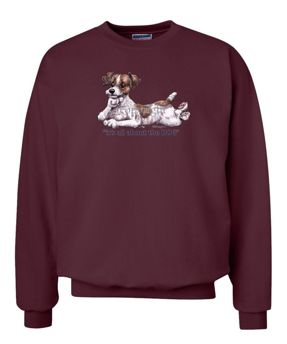 Parson Russell Terrier - All About The Dog - Sweatshirt