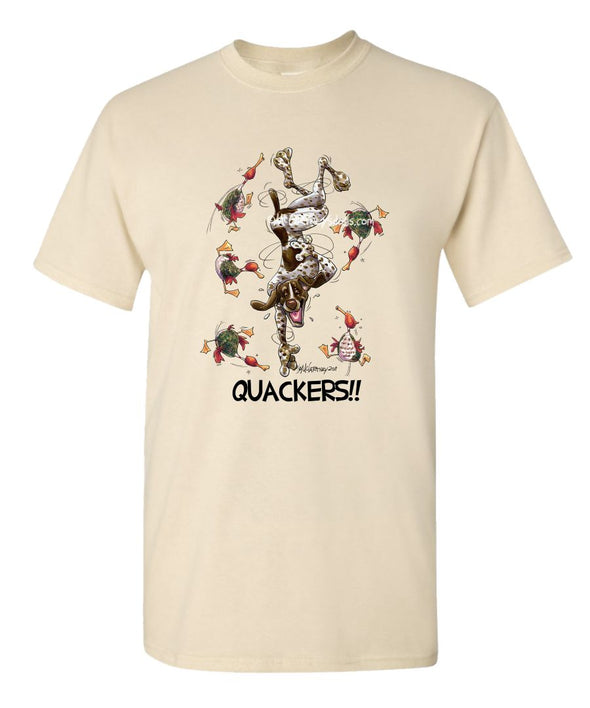 German Shorthaired Pointer - Quackers - Mike's Faves - T-Shirt