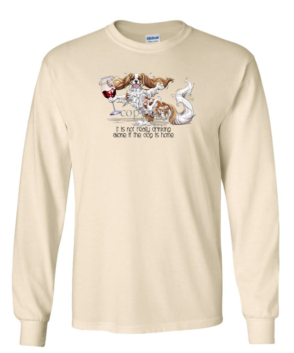 Cavalier King Charles - It's Drinking Alone 2 - Long Sleeve T-Shirt