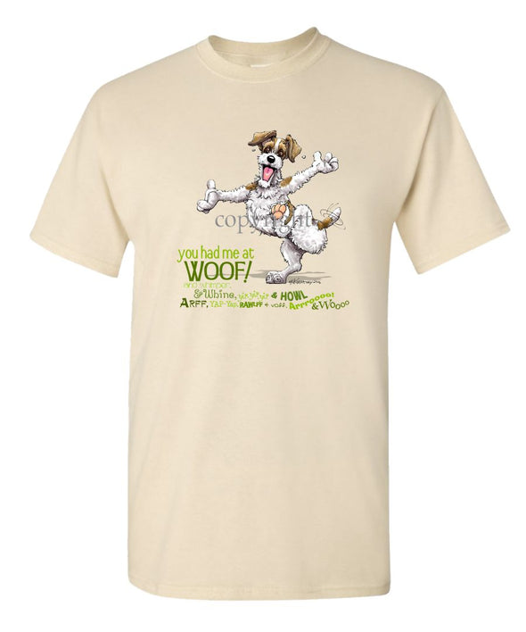 Parson Russell Terrier - You Had Me at Woof - T-Shirt