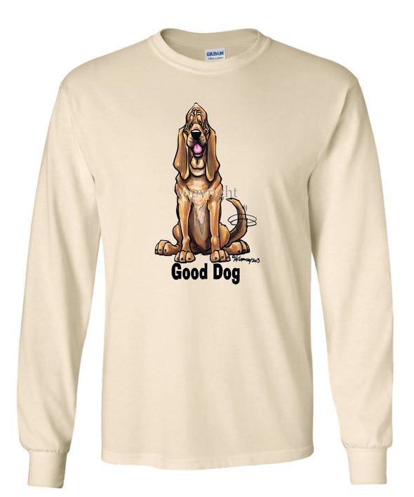 Bloodhound - Good Dog - Long Sleeve T-Shirt