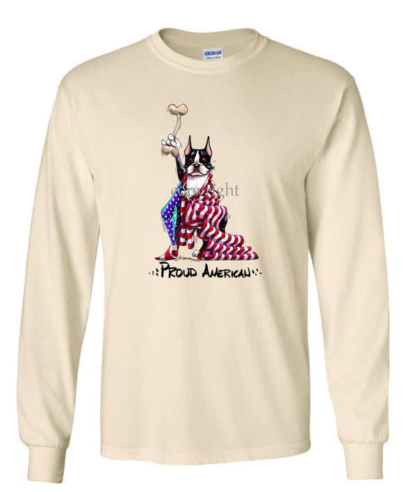 Boston Terrier - Proud American - Long Sleeve T-Shirt