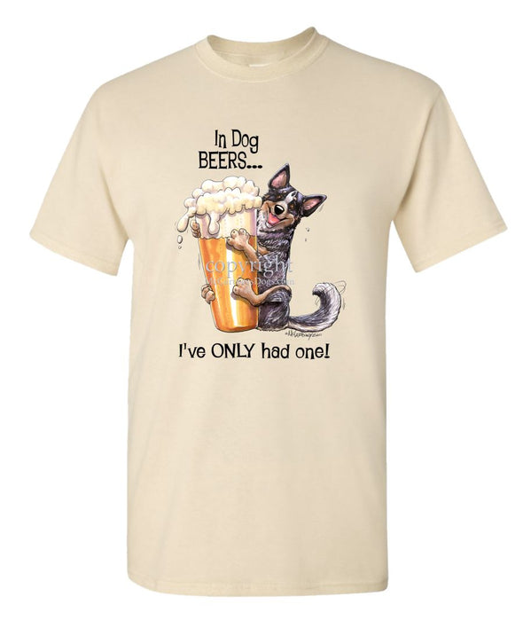 Australian Cattle Dog - Dog Beers - T-Shirt