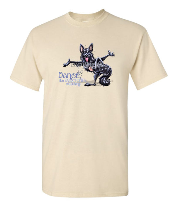 Belgian Sheepdog - Dance Like Everyones Watching - T-Shirt