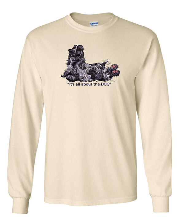 English Cocker Spaniel - All About The Dog - Long Sleeve T-Shirt