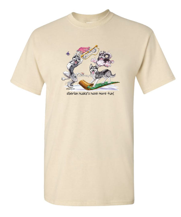 Siberian Husky - Group More Fun - Mike's Faves - T-Shirt