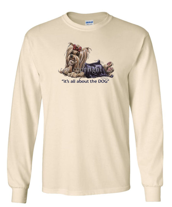 Yorkshire Terrier - All About The Dog - Long Sleeve T-Shirt
