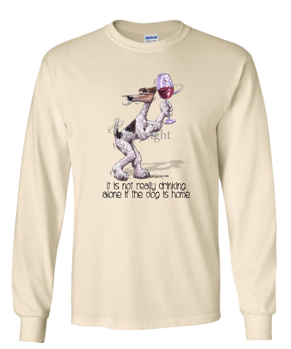 Wire Fox Terrier - It's Not Drinking Alone - Long Sleeve T-Shirt