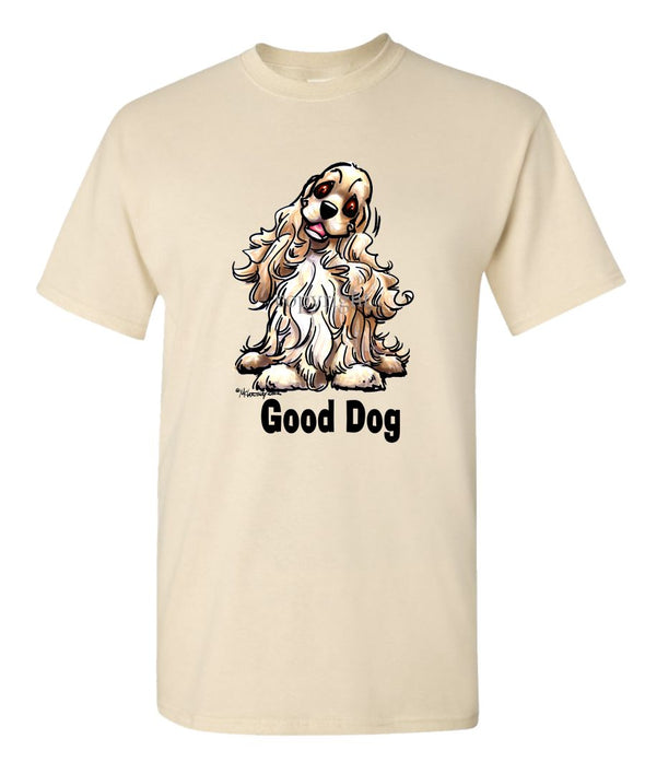 Cocker Spaniel - Good Dog - T-Shirt