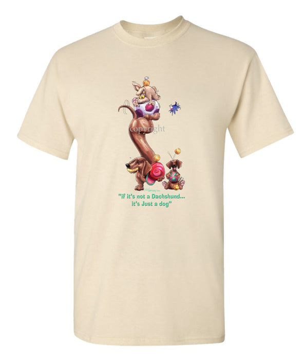 Dachshund  Smooth - Not Just A Dog - T-Shirt