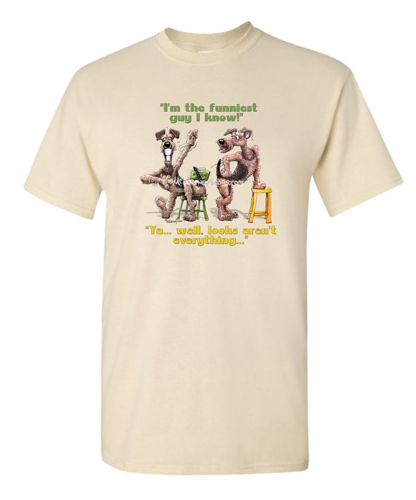 Airedale Terrier - Funniest Guy - Mike's Faves - T-Shirt