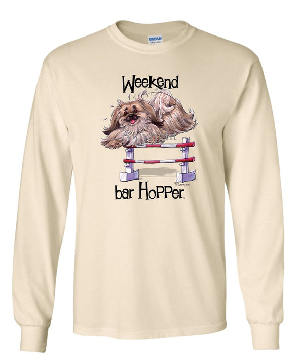 Pekingese - Weekend Barhopper - Long Sleeve T-Shirt