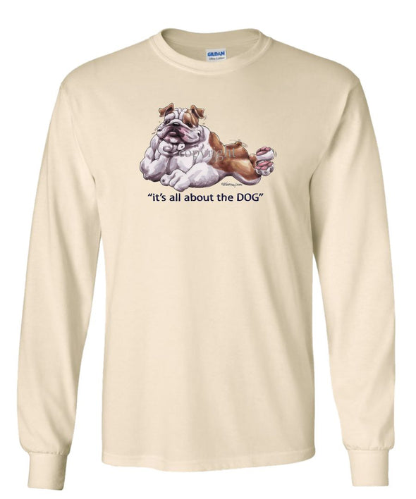 Bulldog - All About The Dog - Long Sleeve T-Shirt