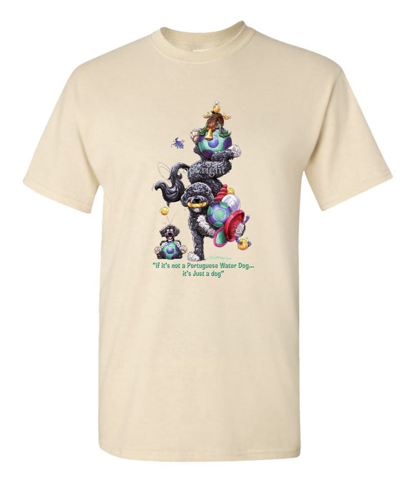 Portuguese Water Dog - Not Just A Dog - T-Shirt
