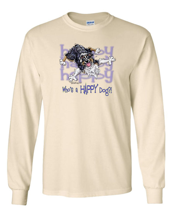 Australian Shepherd  Black Tri - Who's A Happy Dog - Long Sleeve T-Shirt
