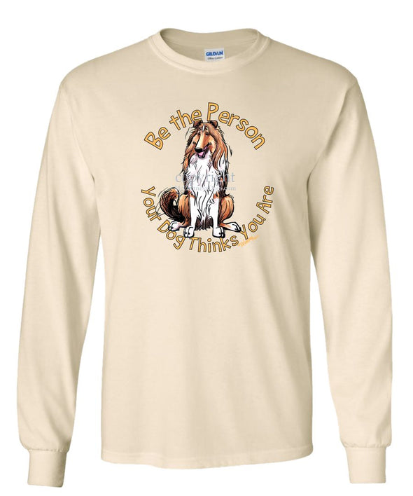 Collie - Be The Person - Long Sleeve T-Shirt