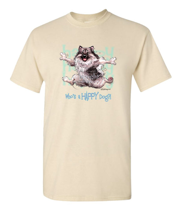 Keeshond - Who's A Happy Dog - T-Shirt