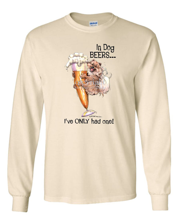 Pomeranian - Dog Beers - Long Sleeve T-Shirt