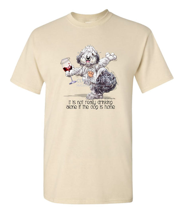 Old English Sheepdog - It's Drinking Alone 2 - T-Shirt