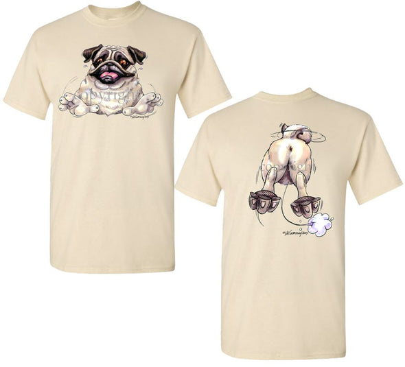 Pug - Coming and Going - T-Shirt (Double Sided)