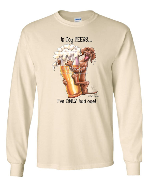 Vizsla - Dog Beers - Long Sleeve T-Shirt