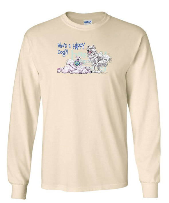 Samoyed - Who's A Happy Dog - Long Sleeve T-Shirt