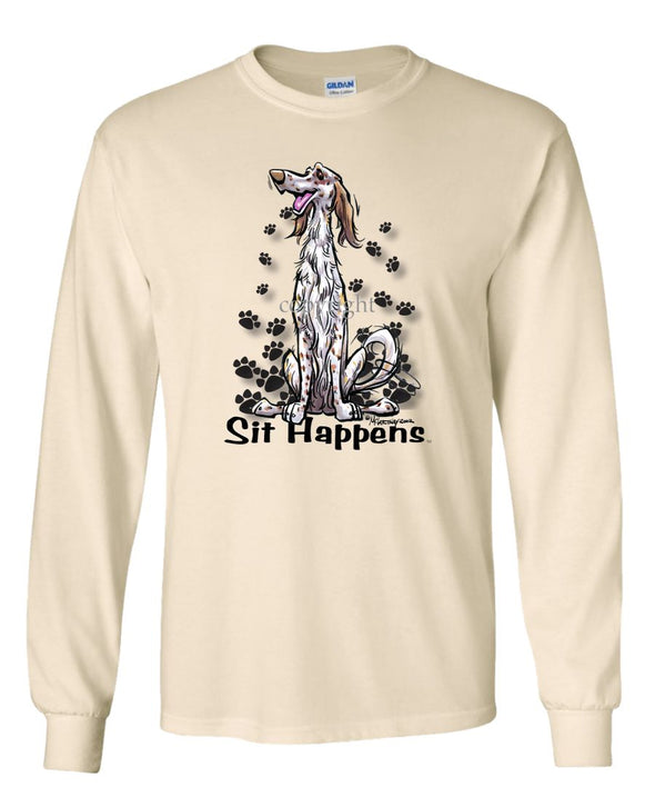 English Setter - Sit Happens - Long Sleeve T-Shirt