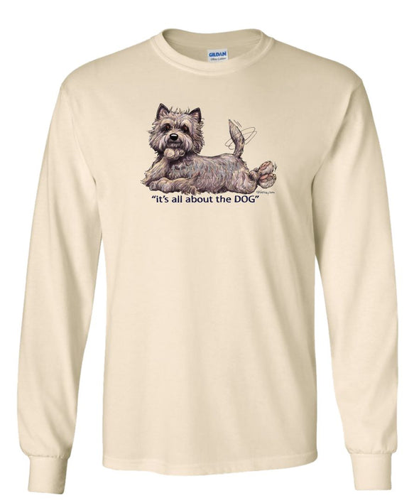 Cairn Terrier - All About The Dog - Long Sleeve T-Shirt