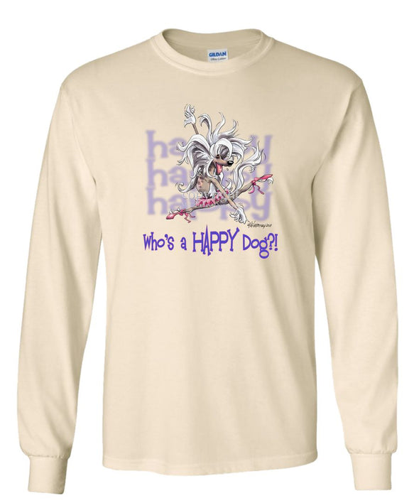 Chinese Crested - Who's A Happy Dog - Long Sleeve T-Shirt