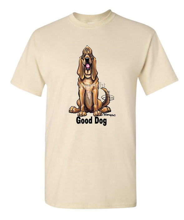 Bloodhound - Good Dog - T-Shirt