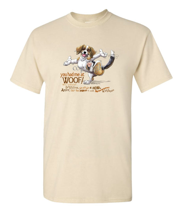 Beagle - You Had Me at Woof - T-Shirt