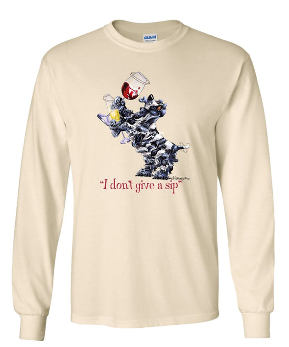 English Cocker Spaniel - I Don't Give a Sip - Long Sleeve T-Shirt