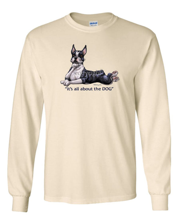 Boston Terrier - All About The Dog - Long Sleeve T-Shirt