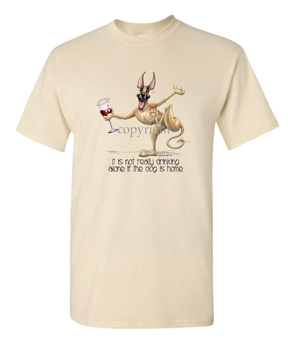 Great Dane - It's Drinking Alone 2 - T-Shirt
