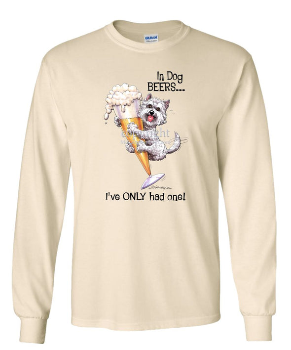 West Highland Terrier - Dog Beers - Long Sleeve T-Shirt