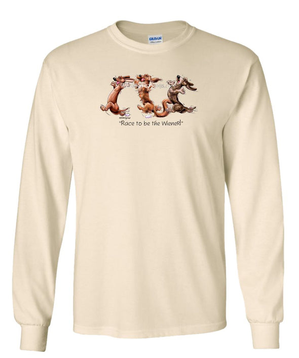 Dachshund - Race To Be The Wiener - Mike's Faves - Long Sleeve T-Shirt