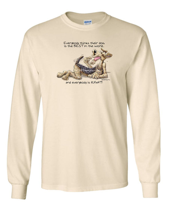 Airedale Terrier - Best Dog in the World - Long Sleeve T-Shirt