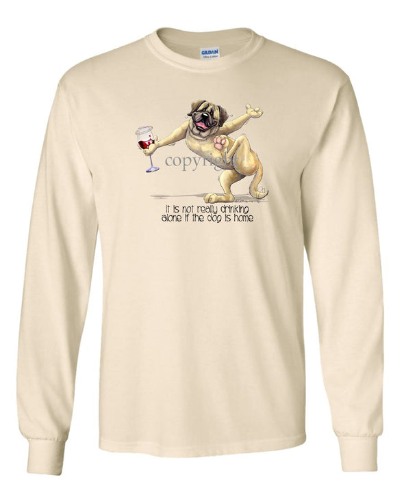 Mastiff - It's Drinking Alone 2 - Long Sleeve T-Shirt