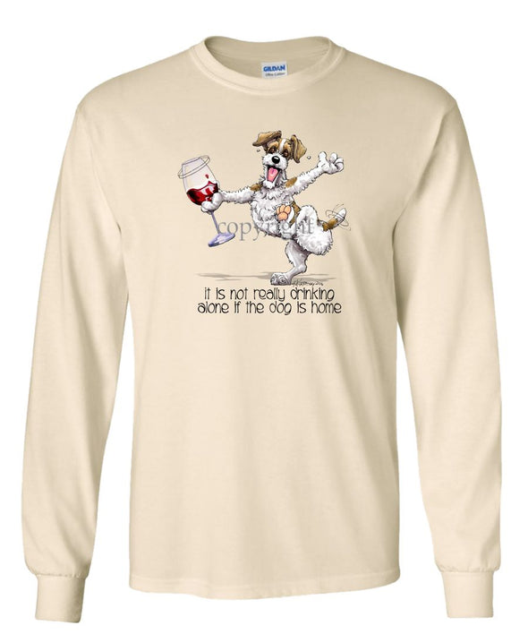 Jack Russell Terrier - It's Drinking Alone 2 - Long Sleeve T-Shirt
