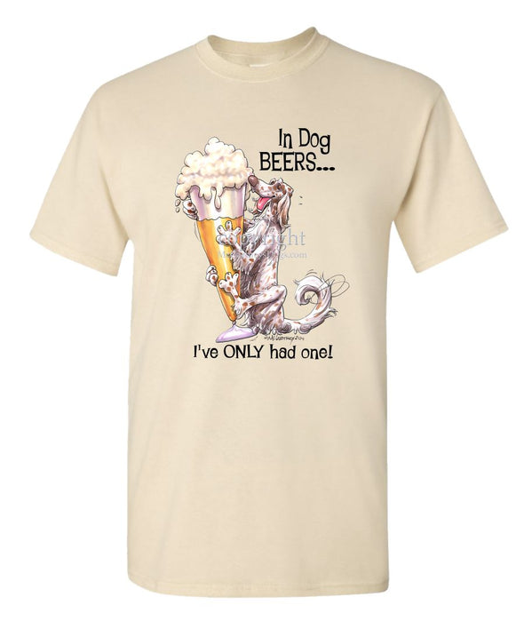 English Setter - Dog Beers - T-Shirt