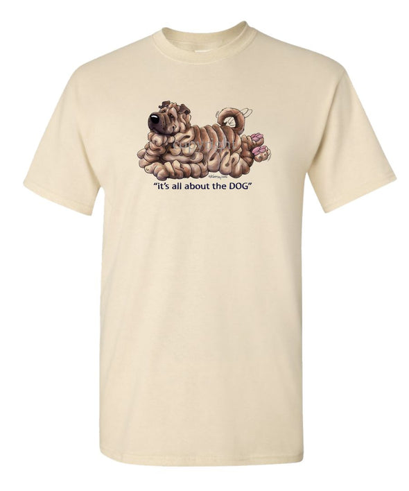 Shar Pei - All About The Dog - T-Shirt