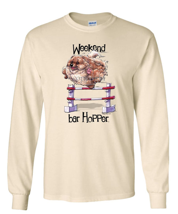 Pomeranian - Weekend Barhopper - Long Sleeve T-Shirt