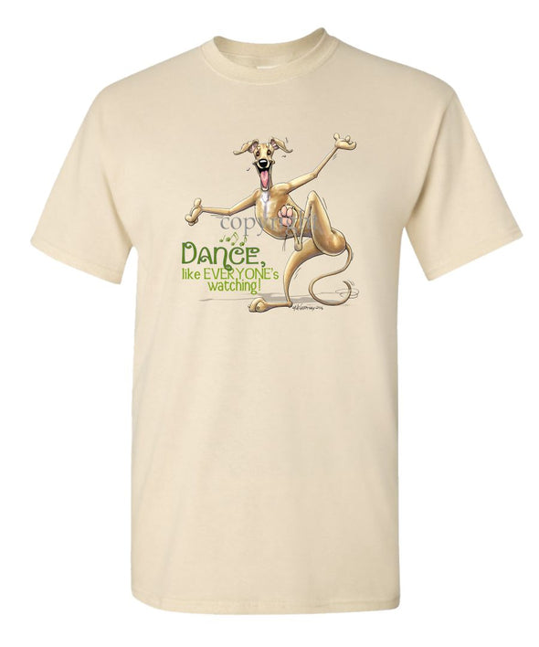 Greyhound - Dance Like Everyones Watching - T-Shirt