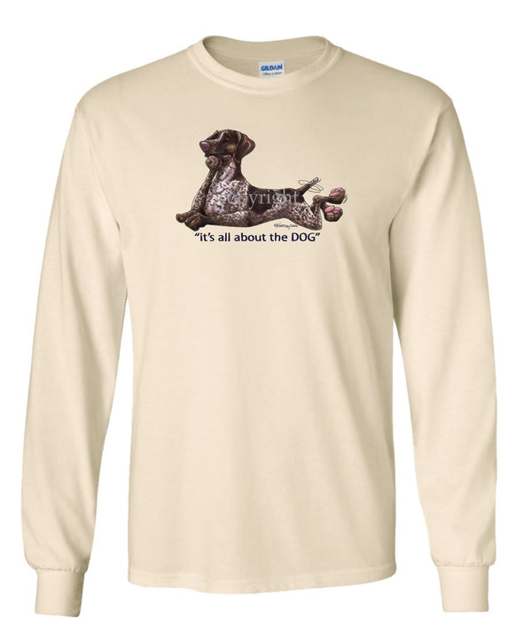 German Shorthaired Pointer - All About The Dog - Long Sleeve T-Shirt