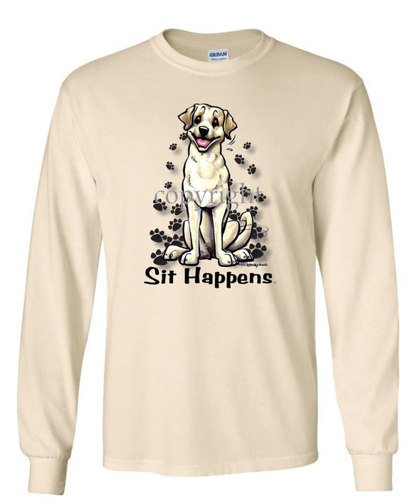 Labrador Retriever  Yellow - Sit Happens - Long Sleeve T-Shirt