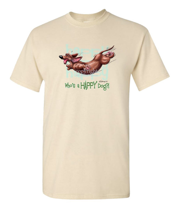 Dachshund  Smooth - Who's A Happy Dog - T-Shirt