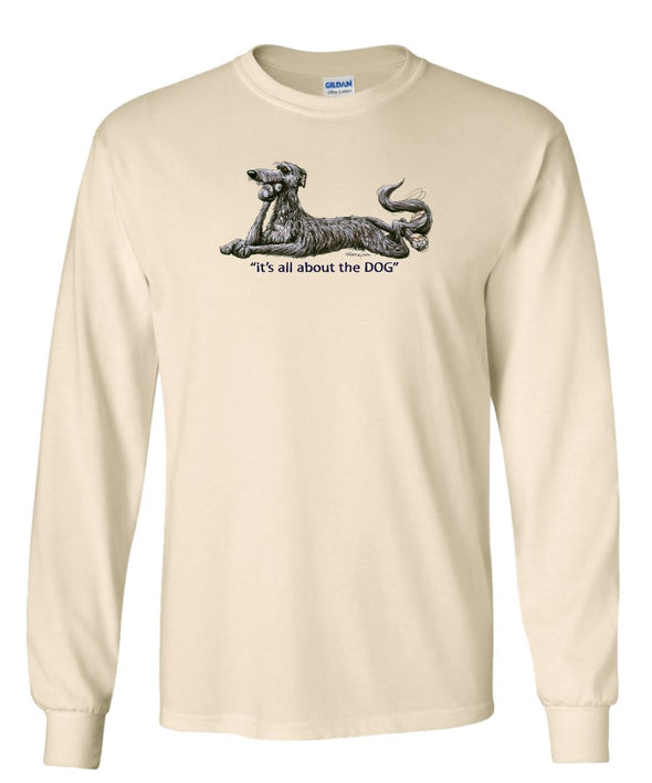 Scottish Deerhound - All About The Dog - Long Sleeve T-Shirt