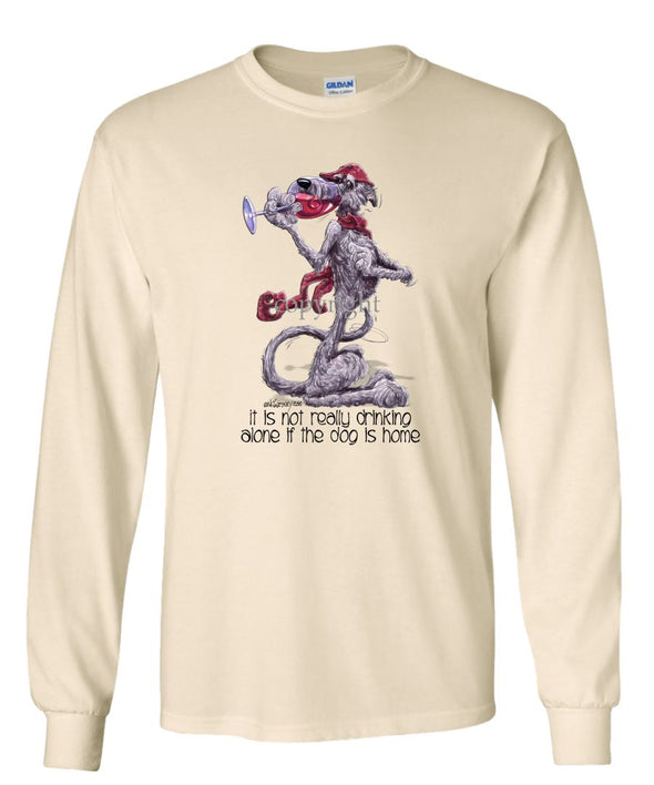 Scottish Deerhound - It's Not Drinking Alone - Long Sleeve T-Shirt