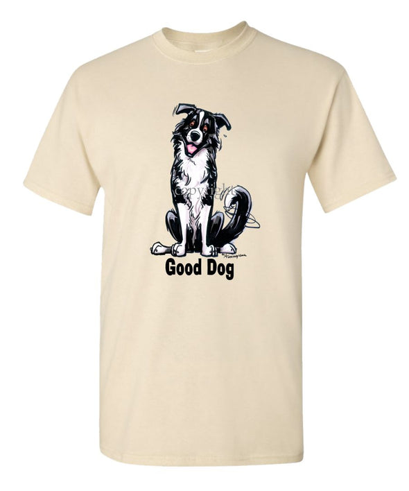 Border Collie - Good Dog - T-Shirt