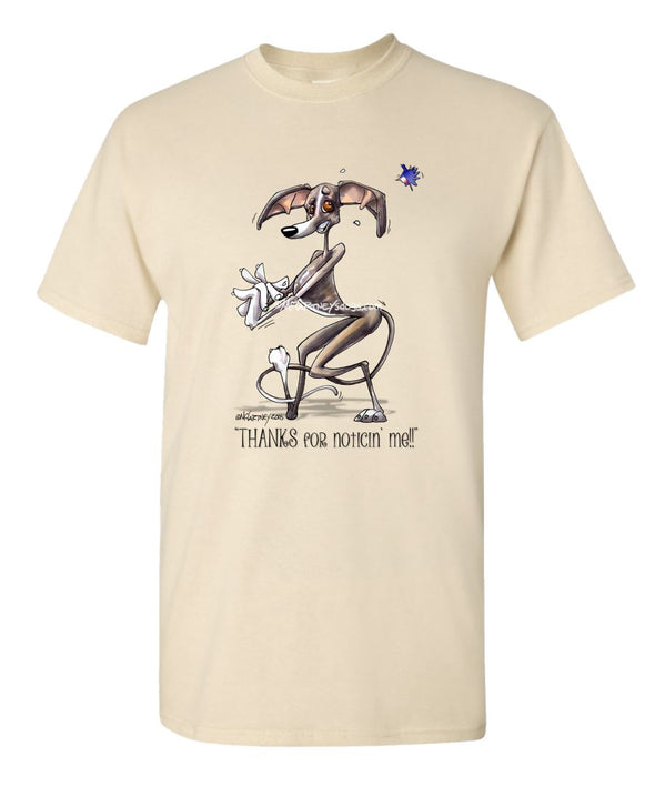 Italian Greyhound - Noticing Me - Mike's Faves - T-Shirt